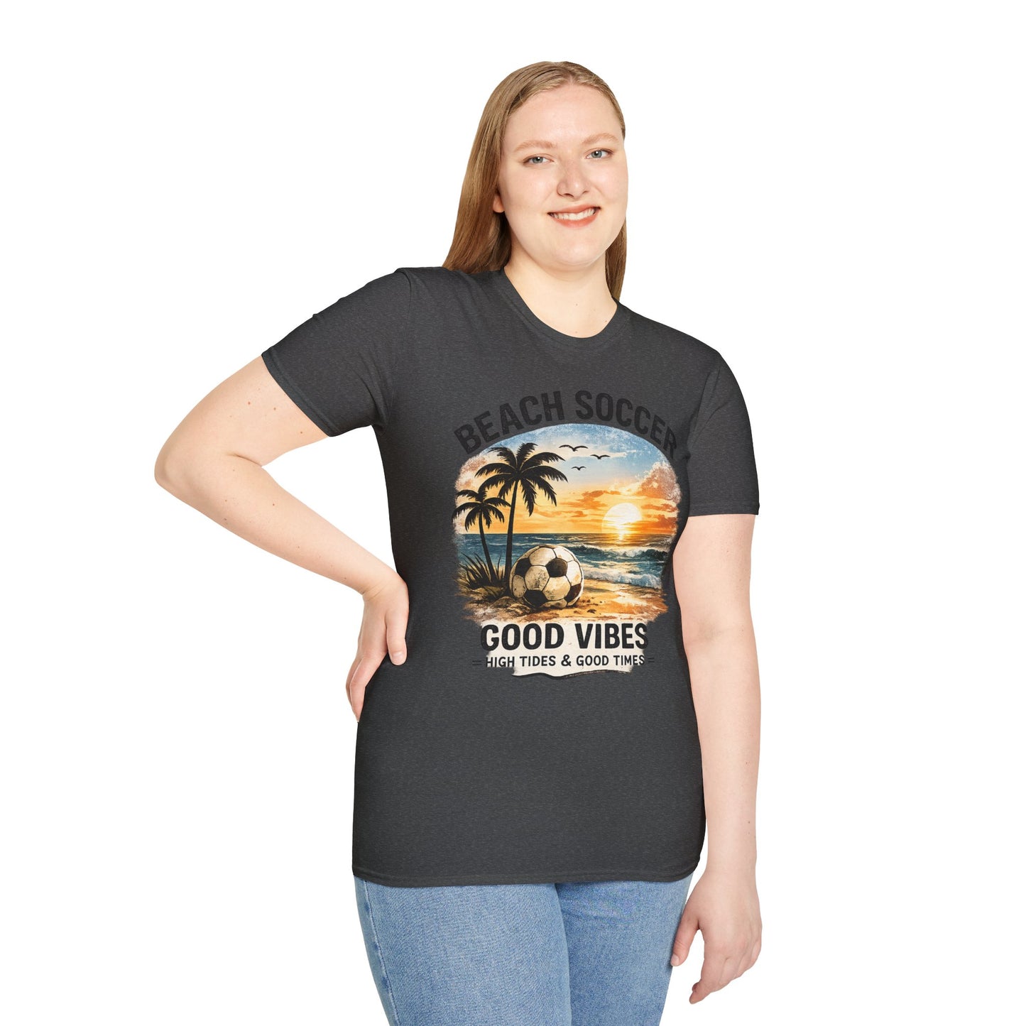 Beach Soccer – Good Vibes T-Shirt | Strandfußball & Sommer Feeling | High Tides & Good Times