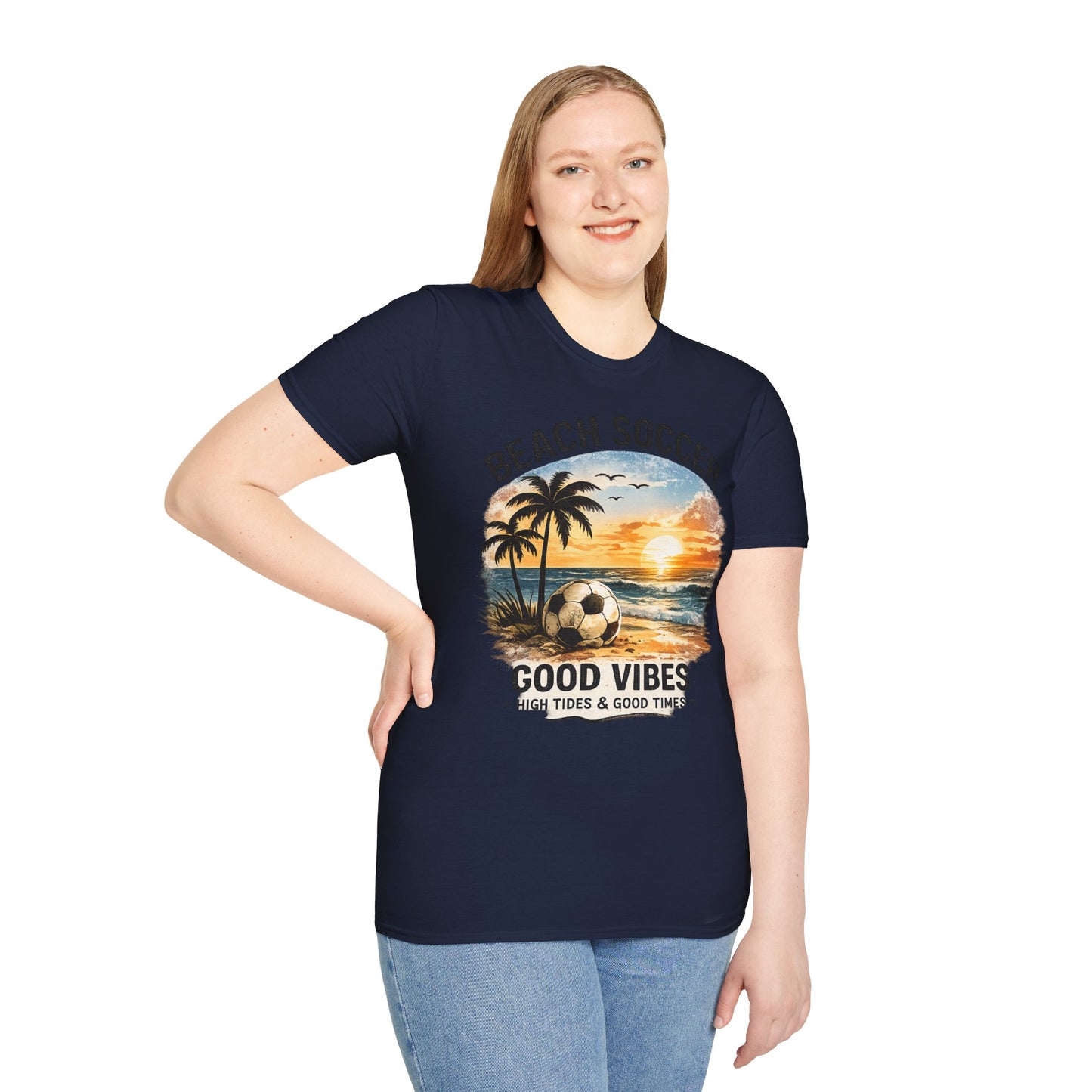 Beach Soccer – Good Vibes T-Shirt | Strandfußball & Sommer Feeling | High Tides & Good Times