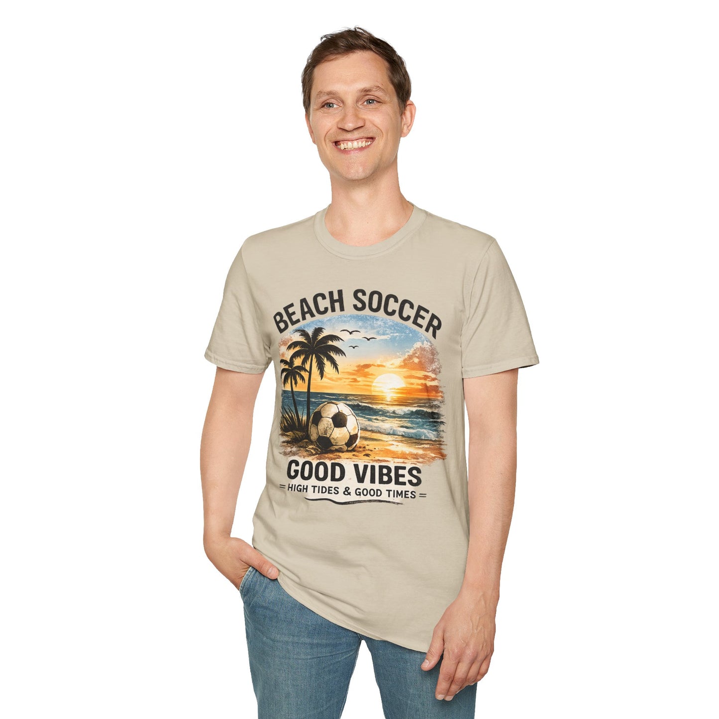 Beach Soccer – Good Vibes T-Shirt | Strandfußball & Sommer Feeling | High Tides & Good Times
